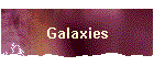 Galaxies