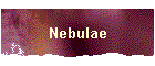 Nebulae