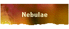 Nebulae